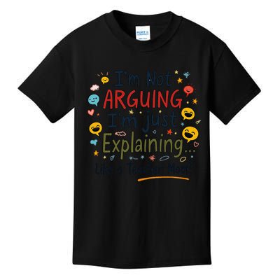 Funny Teacher Mom Im Not Arguing Im Explaining Kids T-Shirt