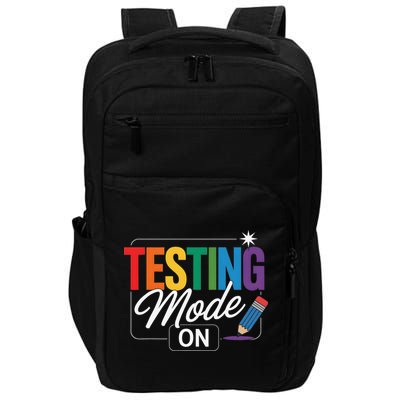 Funny Testing Mode On Testing Day Motivational Teacher Impact Tech Backpack