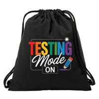 Funny Testing Mode On Testing Day Motivational Teacher Drawstring Bag