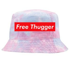 Free Thugger Meme Hip Hop Funny Viral Joke Music Urban Slang Tie-Dyed Bucket Hat