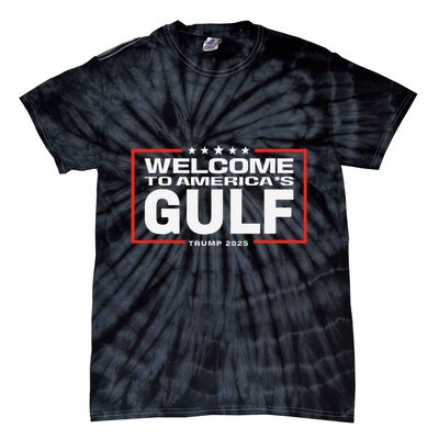 Funny Trump Mexico America Retro Welcome To AmericaS Gulf Tie-Dye T-Shirt