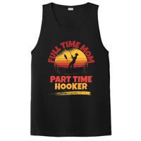 Full Time Mom Part Time Hooker Funny Fishing PosiCharge Competitor Tank