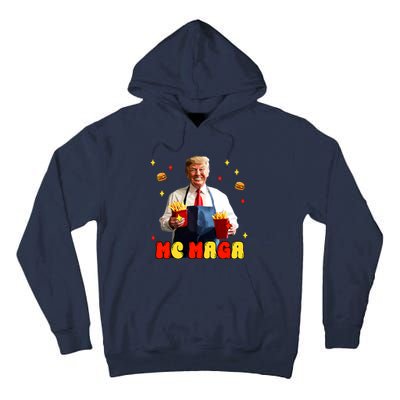 Funny Trump Mc Maga Fries Fast Food Tall Hoodie