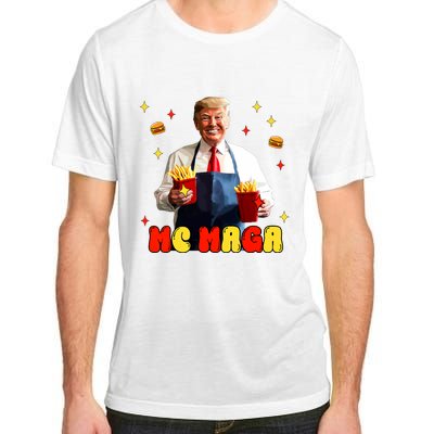 Funny Trump Mc Maga Fries Fast Food Adult ChromaSoft Performance T-Shirt