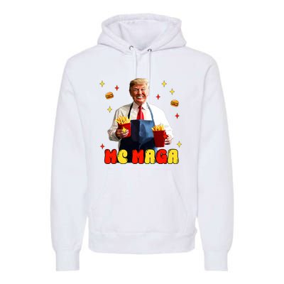 Funny Trump Mc Maga Fries Fast Food Premium Hoodie