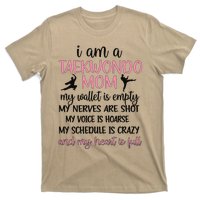 Funny Taekwondo Mom Of A Taekwondo Fighter Mama T-Shirt