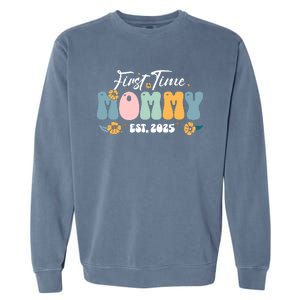 First Time Mommy Est 2025 Garment-Dyed Sweatshirt