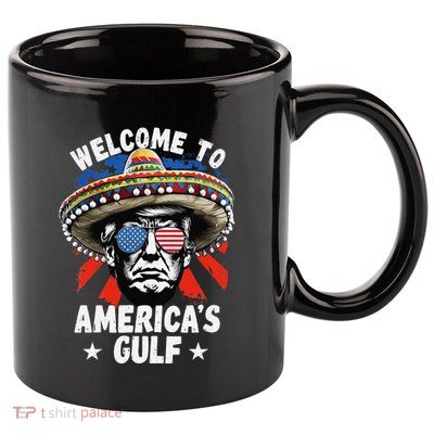 Funny Trump Mexico America Retro Welcome To AmericaS Gulf 11oz C Handle Ceramic Mug