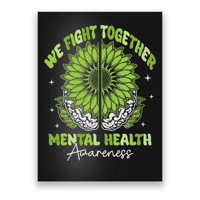 Fight Together Mental Health Sunflower Emotional Counseling Poster