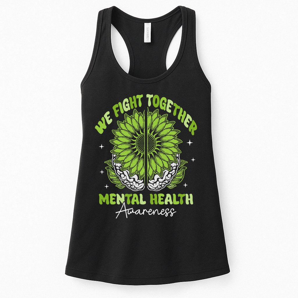 Fight Together Mental Health Sunflower Emotional Counseling Womens Tank Top