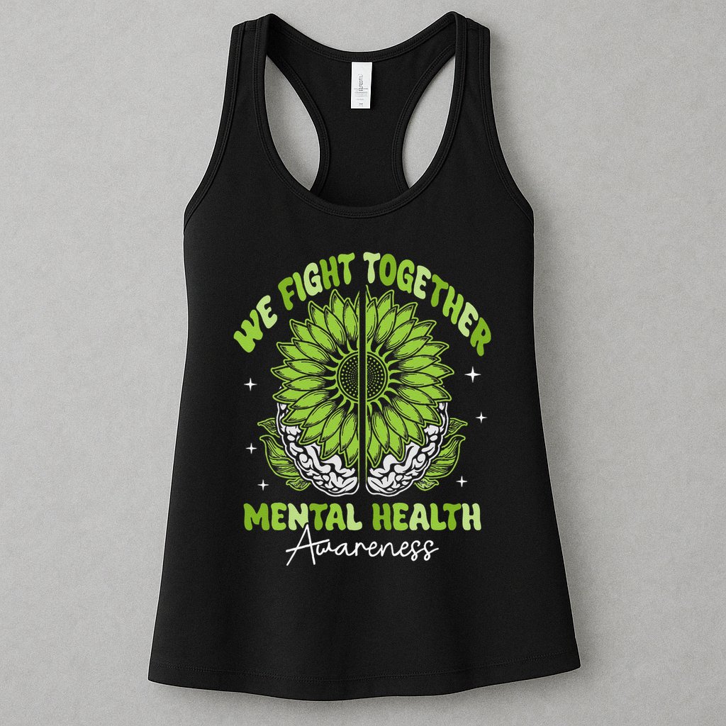 Fight Together Mental Health Sunflower Emotional Counseling Womens Tank Top