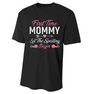 First Time Mommy Let The Spoiling Begin Mothers Day Birthday Performance Sprint T-Shirt