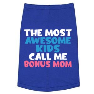 Family The Most Awesome Call Me Bonus Mom Gift Doggie Tank