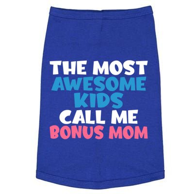 Family The Most Awesome Call Me Bonus Mom Gift Doggie Tank