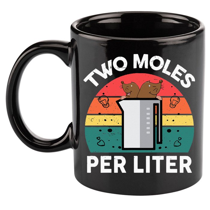 Funny Two Moles Per Liter Chemistry Science Teacher 11oz C Handle Ceramic Mug
