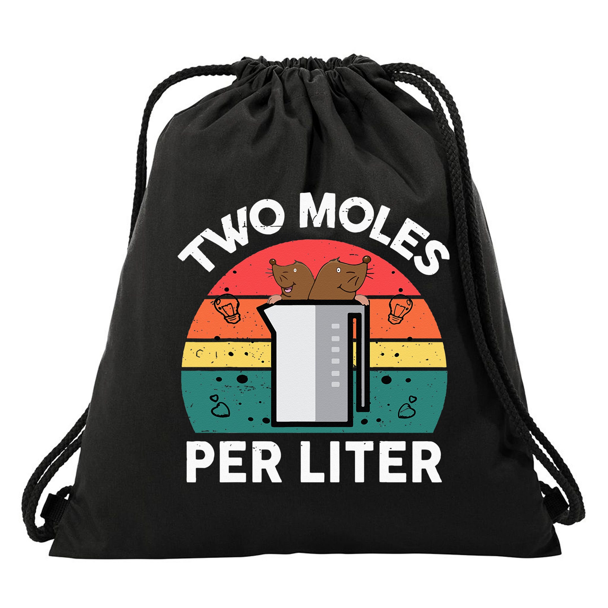 Funny Two Moles Per Liter Chemistry Science Teacher Drawstring Bag