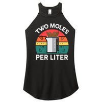 Funny Two Moles Per Liter Chemistry Science Teacher Women's Perfect Tri Rocker Tank