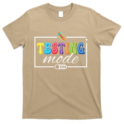 Funny Testing Mode On Testing Day Motivational Teacher Gift T-Shirt