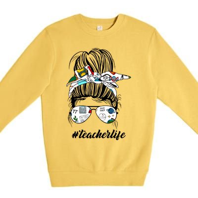 Funny Teacher Messy Bun Life Hair Glasses Meaningful Gift Premium Crewneck Sweatshirt