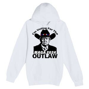 Funny Trump Maga 2024 IM Voting For The Outlaw Premium Pullover Hoodie