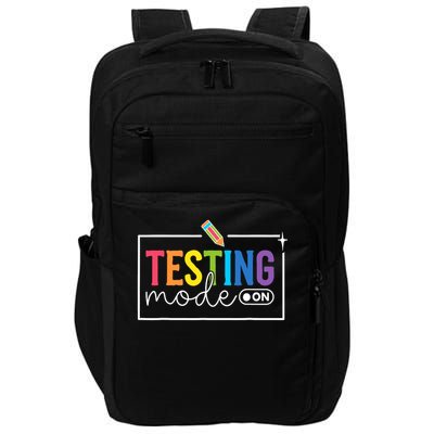 Funny Testing Mode On Testing Day Motivational Teacher Impact Tech Backpack