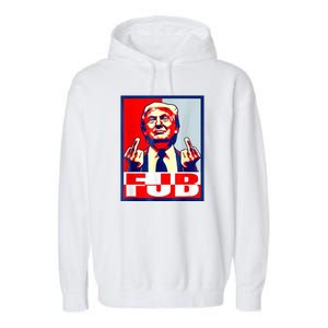 FJB Trump Middle Finger Garment-Dyed Fleece Hoodie