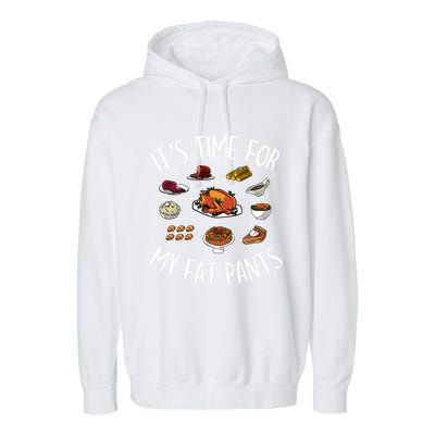 Funny Thanksgiving Meal Outfit Get Your Fat Pants Ready Gift Garment-Dyed Fleece Hoodie