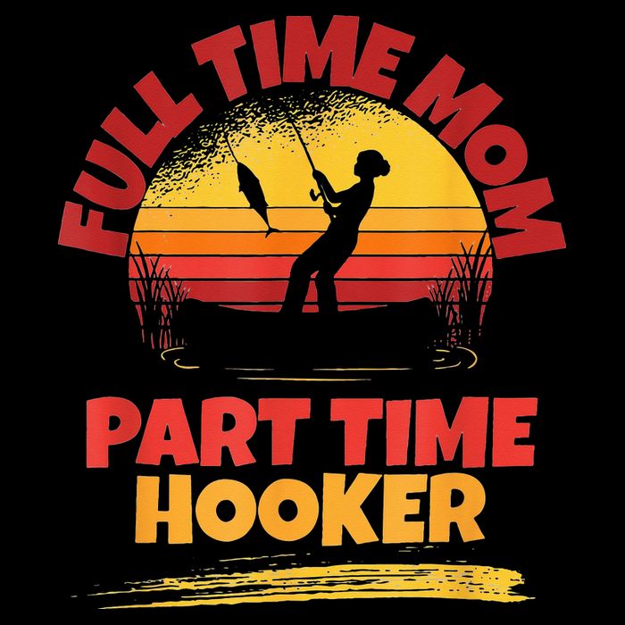 Full Time Mom Part Time Hooker Funny Fishing City Backpack