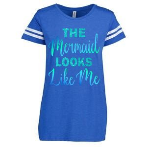 Funny The Mermaid Looks Like Me Quote Enza Ladies Jersey Football T-Shirt