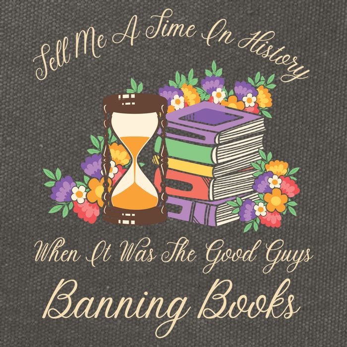 Funnt Tell Me A Time In History When It Was Good Guys Banning Book Cotton Canvas Backpack