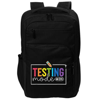 Funny Testing Mode On Testing Day Motivational Teacher Impact Tech Backpack