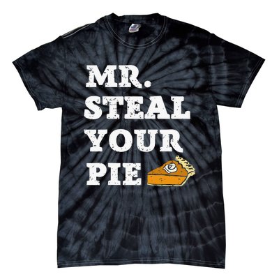 Funny Thanksgiving Mr Steal Your Pie Baby  Tie-Dye T-Shirt