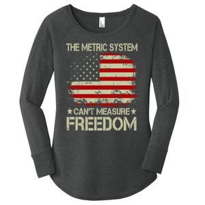 Funny The Metric System Cant Measure Freedom 4th Of July Women's Perfect Tri Tunic Long Sleeve Shirt