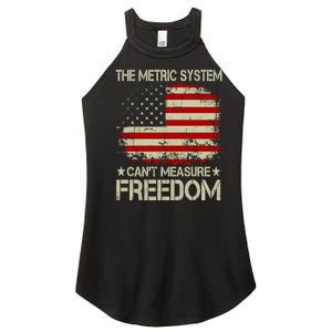 Funny The Metric System Cant Measure Freedom 4th Of July Women's Perfect Tri Rocker Tank