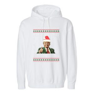 Funny Trump Make Christmas Great Again Xmas Ugly Gift Garment-Dyed Fleece Hoodie