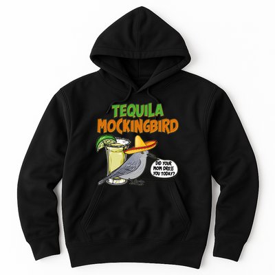 Funny Tequila Mockingbird Hoodie