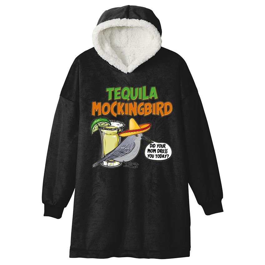 Funny Tequila Mockingbird Hooded Wearable Blanket