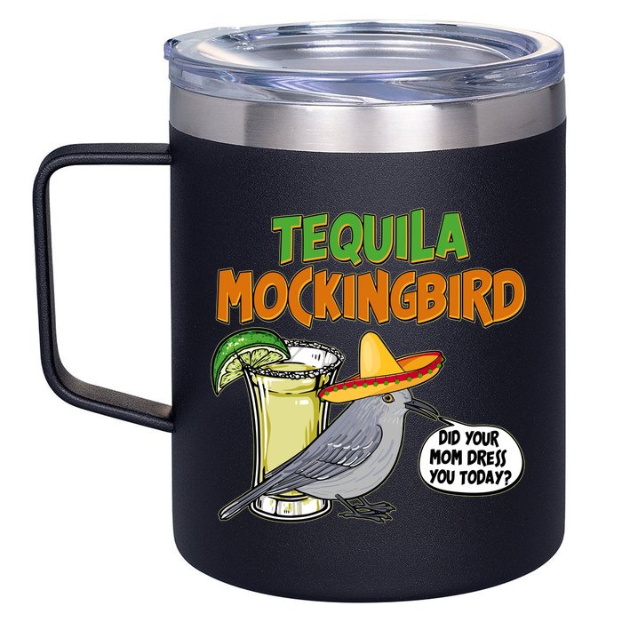 Funny Tequila Mockingbird 12oz Stainless Steel Coffee Mug