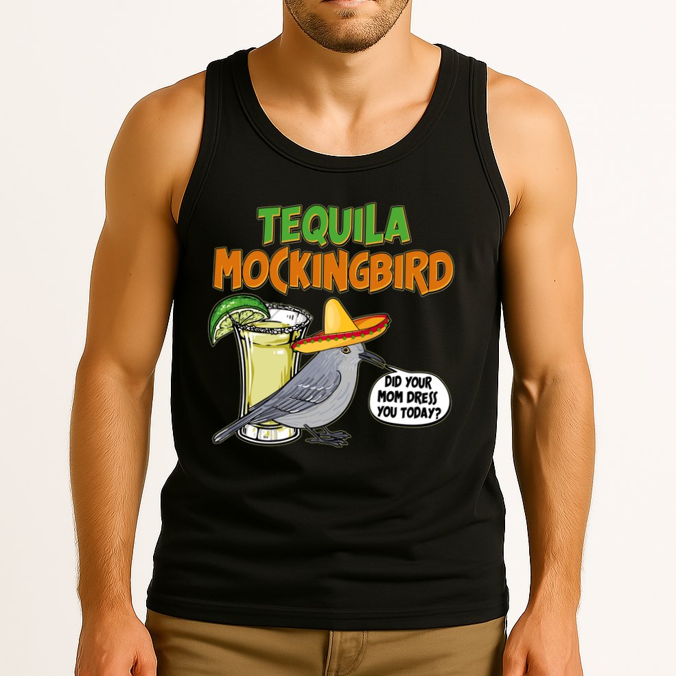 Funny Tequila Mockingbird Tank Top