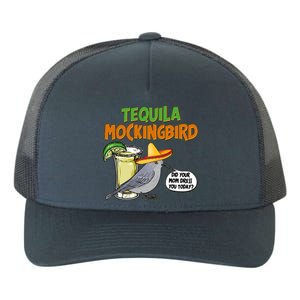 Funny Tequila Mockingbird Yupoong Adult 5-Panel Trucker Hat