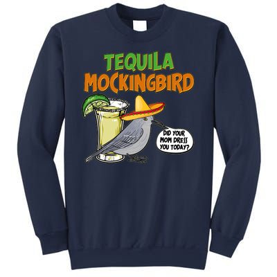 Funny Tequila Mockingbird Sweatshirt