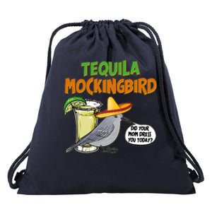 Funny Tequila Mockingbird Drawstring Bag