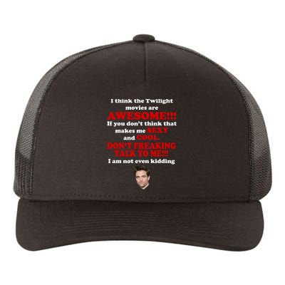 Funny Twilight Movies Quote Yupoong Adult 5-Panel Trucker Hat