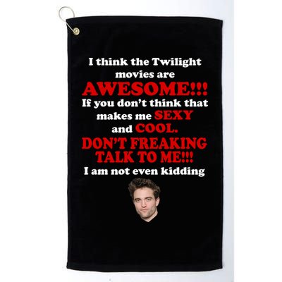 Funny Twilight Movies Quote Golf Towel