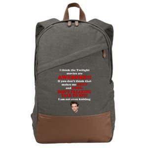 Funny Twilight Movies Quote Cotton Canvas Backpack