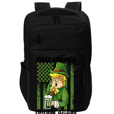 Funny Trump Make America Drunk Again Beer St Patricks Day Gift Impact Tech Backpack