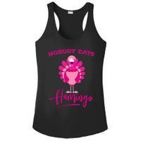 Funny Thanksgiving  Nobody Eats Flamingo Turkey Face Ladies PosiCharge Competitor Racerback Tank