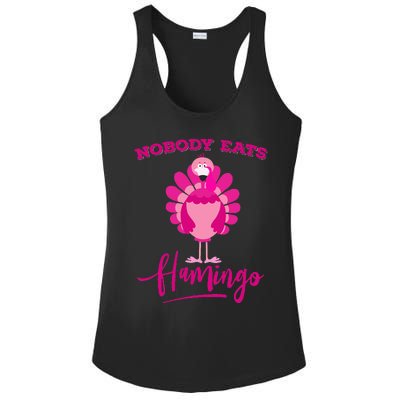 Funny Thanksgiving  Nobody Eats Flamingo Turkey Face Ladies PosiCharge Competitor Racerback Tank