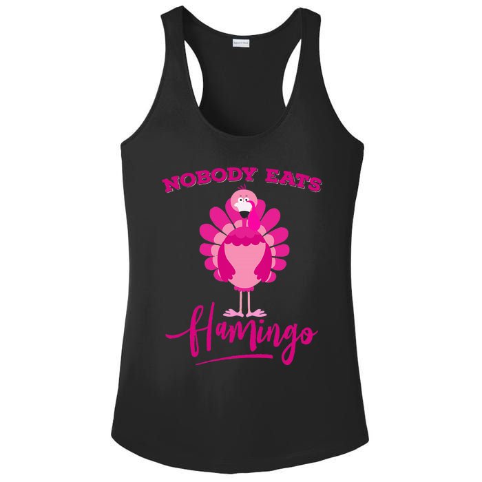 Funny Thanksgiving  Nobody Eats Flamingo Turkey Face Ladies PosiCharge Competitor Racerback Tank