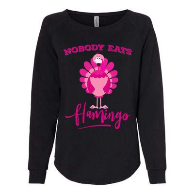 Funny Thanksgiving  Nobody Eats Flamingo Turkey Face Womens California Wash Sweatshirt